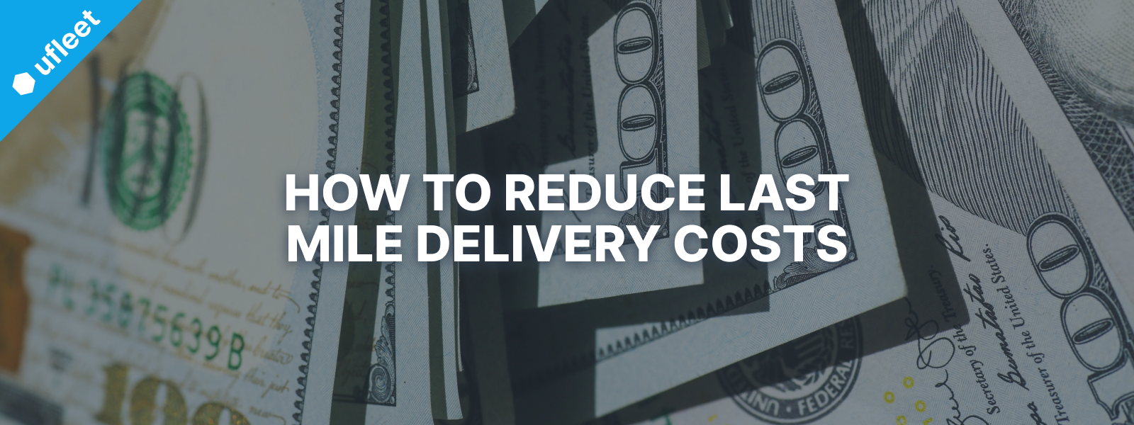 reduce last mile delivery costs